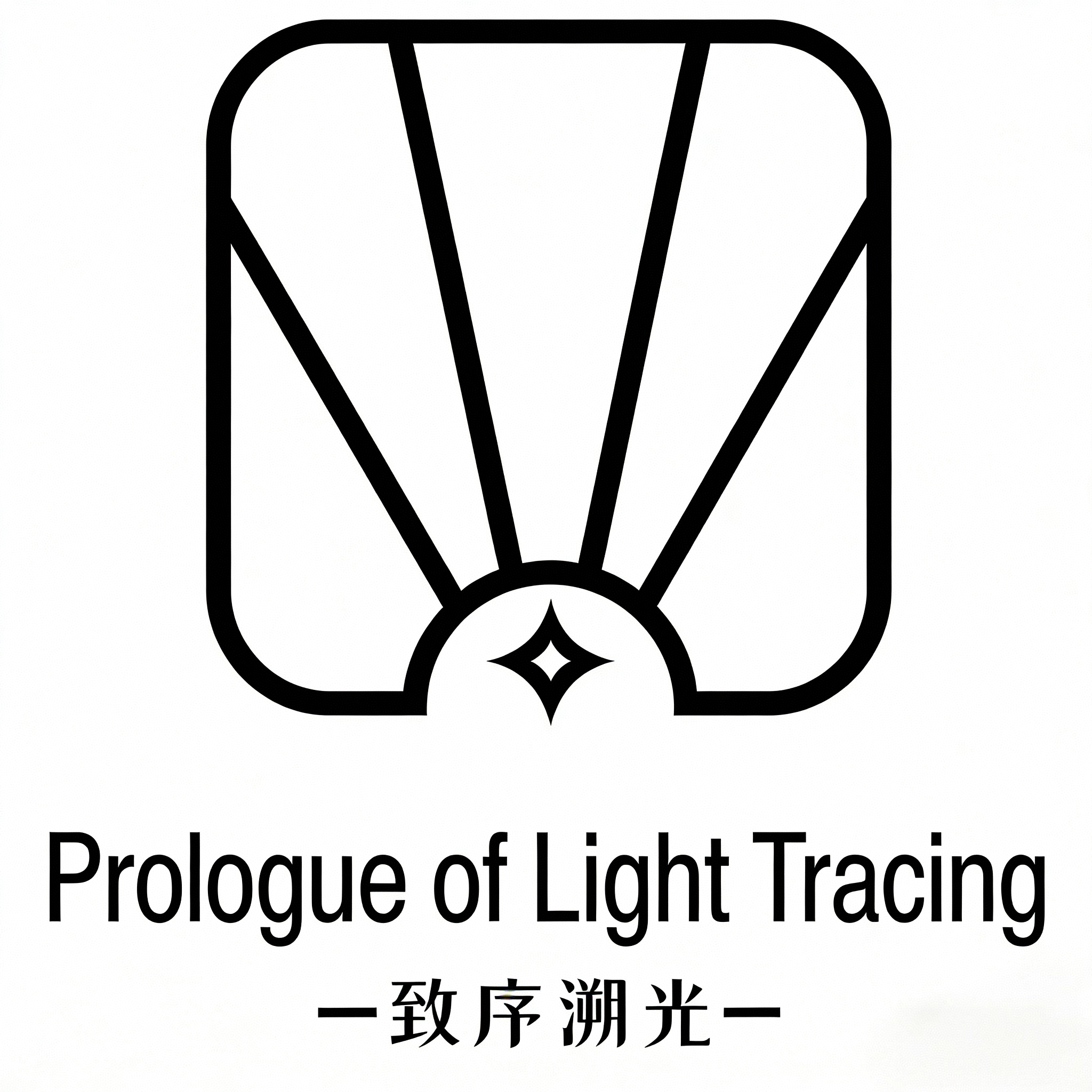 Prologue of Light Tracing